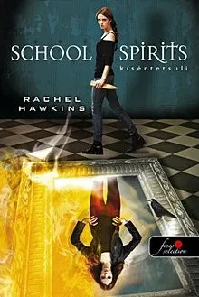 Korlátozott ajánlat School Spirits - Kísértetsuli