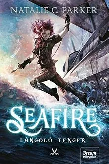 Seafire - Lángoló tenger Gyors kiszállítás
