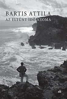 Szuper ajánlat Az eltűnt idő nyoma
