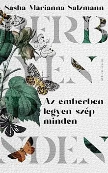 Szuper ajánlat Az emberben legyen szép minden