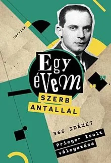 Egy évem Szerb Antallal (élfestett) Alacsony ár
