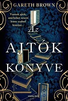 Alacsony ár Az ajtók könyve (élfestett)