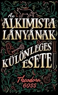 Az alkimista lányának különleges esete Azonnal elérhető
