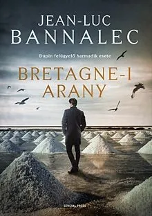Árcsökkenés Bretagne-i arany - Dupin felügyelő 3.