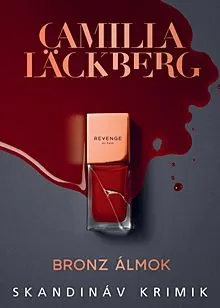 Bronz álmok Vásárlói kedvenc