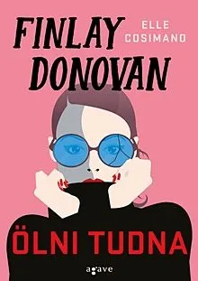 Finlay Donovan ölni tudna Utolsó esély