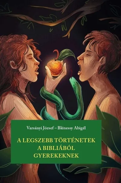 A legszebb történetek a Bibliából gyerekeknek Outlet