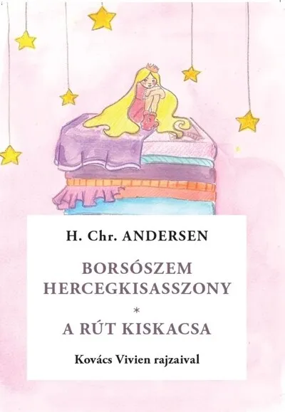 Borsószem királykisasszony - A rút kiskacsa Biztonságos vásárlás