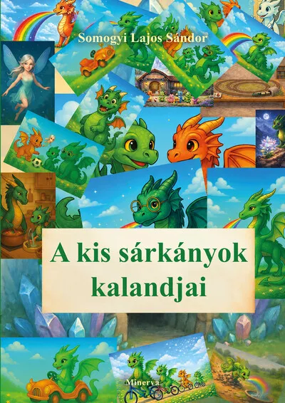A kis sárkányok kalandjai Azonnal elérhető