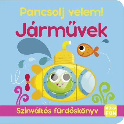 Akciós ár Pancsolj velem! - Járművek - Színváltós fürdőskönyv