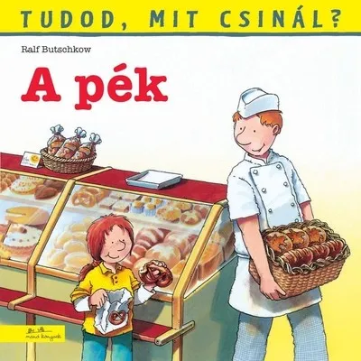 Olcsó A pék - Tudod, mit csinál? 6.
