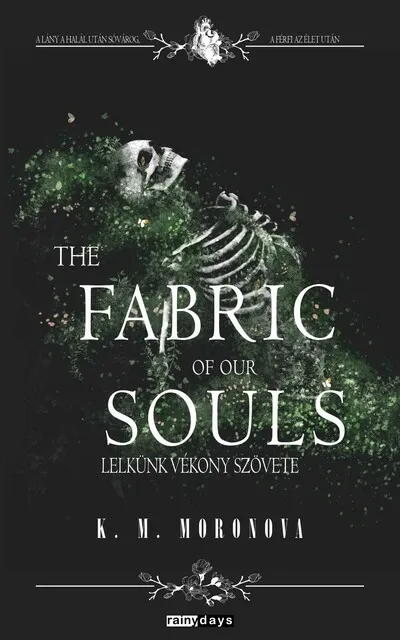 The Fabric of Our Souls - Lelkünk vékony szövete (éldekorált) Ajánlat