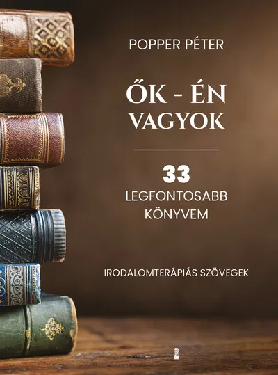 Azonnal elérhető Ők - én vagyok - 33 legfontosabb könyvem (új kiadás)
