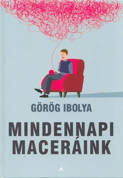 Gyors kiszállítás Mindennapi maceráink