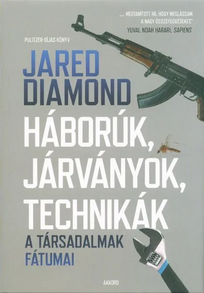 Vedd meg online Háborúk, járványok, technikák - A társadalmak fátumai